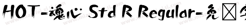 HOT-魂心 Std R Regular字体转换